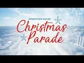 Macon It Home for the Holidays Christmas Parade with WGXA News