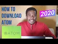 How to Download And Install Atom Text Editor Very Easy 2020