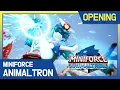 Download Lagu [Miniforce Animaltron]🦁Opening Song⚡