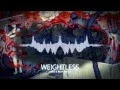 Vaski - Weightless ft. Beak Nasty
