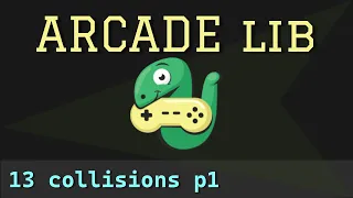 Python Arcade library - 13