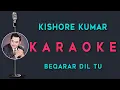 Lagu Beqarar Dil Tu Gaaye Ja | Hindi Karaoke with Lyrics | Kishore Kumar Sulakshana Pandit |Door Ka Raahi
