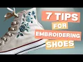 7 Tips for Embroidering Canvas Shoes - For beginner and experienced stitchers