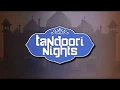 Download Lagu Tandoori Nights - Trailer