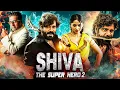 Download Lagu SHIVA - The Superhero 2 | Nagarjuna | New (2025) Released South Indian Movie Dubbed In Hindi