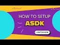 How to setup ASDK on your device Embedded systems