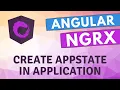 13 Implement the AppState in the Angular NGRX Application by combining all the Feature states