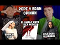 Lux de Rosalia | Lola Cortés Abandona La Granja | El Diablo Viste a la Moda 2 | Pepe y Bran Opinan