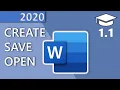 How to Create Save and Open a Word document - 1 1 Master Course 2020