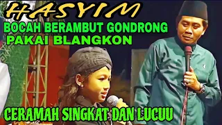 Download Abah Anza Dan Hasyim Bocah Berambut Gondrong Ganteng Pinter Cerdas MP3