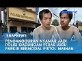Lagu Pengangguran Nyamar jadi Polisi Gadungan Peras Juru Parkir Bermodal Pistol Mainan | Snapnews
