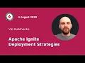 Apache Ignite Deployment Strategies