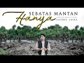 Download Lagu Hanya Sebatas Mantan - Safril Saha (Official Music Video)
