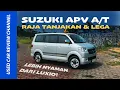 Lagu Suzuki APV Automatic | Raja Tanjakan \u0026 Muat Banyak