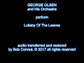George Olsen - Lullaby Of The Leaves (1080 Remastered 78rpm)