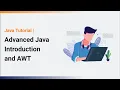 Advanced Java Introduction What is AWT Java Tutorial