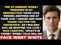 VP Smirked When I Tendered My Resignation - Then Saw What I Was Taking With Me