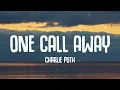 One call away (lyrics) - Charlie Puth