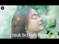 Lagu Untuk Sebuah Nama – Cover Lagu | Lagu Romantis Penuh Makna
