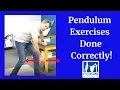 Pendulum Exercises Done Correctly