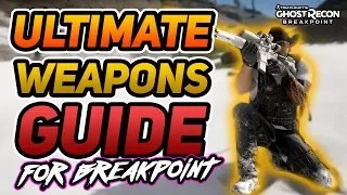 The Ultimate Ghost Recon Breakpoint Weapons Guide Timestamps Included