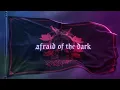 SLEEP TOKEN - Afraid of the dark