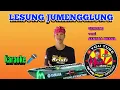 Download Lagu LESUNG JUMENGGLUNG 🔵 versi Gending SANGGA BUANA 🔵 karaoke🎤 ||#VLOG_44