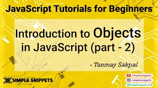 19 - Objects in JavaScript Part