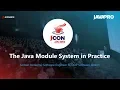JCON2019 - The Java Module System in Practice
