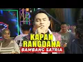 Lagu KAPAN RANGDANE || BAMBANG SATRIA GROUP
