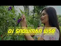 Lagu DJ SNOWMAN BASS BOOSTED WAJAK SLOW BASS