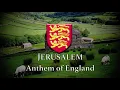 Download Lagu Jerusalem - Unofficial Anthem of England