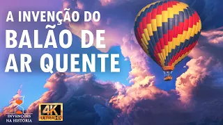 O primeiro balão era de PAPEL e MOVIDO a PALHA queimada