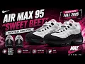 NIKE AIR MAX 95 SWEET BEET IS COMING Fall 2026 Release Price