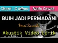 Download Lagu BUIH JADI PERMADANI - EXIST Akustik Karaoke | Nada Cewek