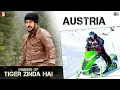 Download Lagu Austria | Making of Tiger Zinda Hai | Salman Khan | Katrina Kaif | Ali Abbas Zafar