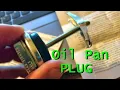 Stripped Oil Pan Drain Hole - Universal Dorman Drain Plug How to Install Remove No Bolt