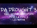 Lil Wayne - Da Drought 3 Full Mixtape