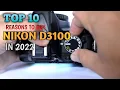 Top 10 Reasons to Buy D3100 Nikon 2025