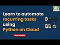 Learn to automate recurring tasks using Python on Cloud Ivy Pro School