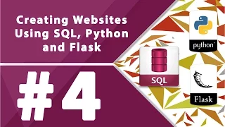 Creating Websites Using SQL Python and Flask - Part 4