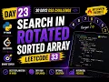 Search in Rotated Sorted Array LeetCode 33 Binary Search Explained in Python Day 23 DSA Challenge