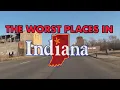 10 Places In Indiana You Should NEVER Move To