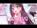 Download Lagu 『Nightcore』 deja vu - Olivia Rodrigo ♡ (Lyrics)