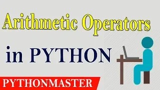 Arithmetic Operators in PYTHON Python Telugu s