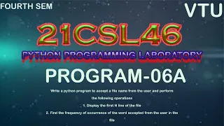 21CSL46 Program 06A PYTHON PROGRAMMING LABORATORY VTU FOURTH SEMESTER t