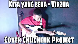 Download Kita Yang Beda - Virzha ( Cover Chuchenk Project Ft Adnand Rambe ) MP3