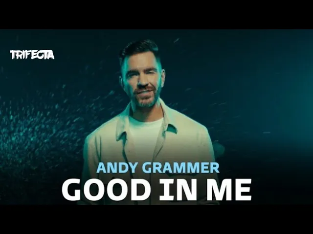 Download MP3 Andy Grammer - Good In Me (Lyrics)