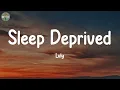 Download Lagu Sleep Deprived - Lvly (Lyrics)