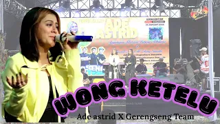 wong ketelu live session ade astrid x gerengseng team